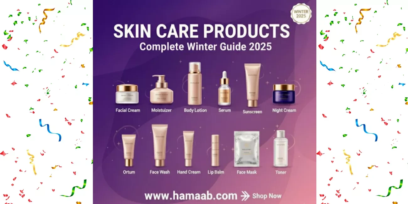 The Complete Guide to Skin Care Products: Everything You Need for Healthy, Glowing Skin This Winter