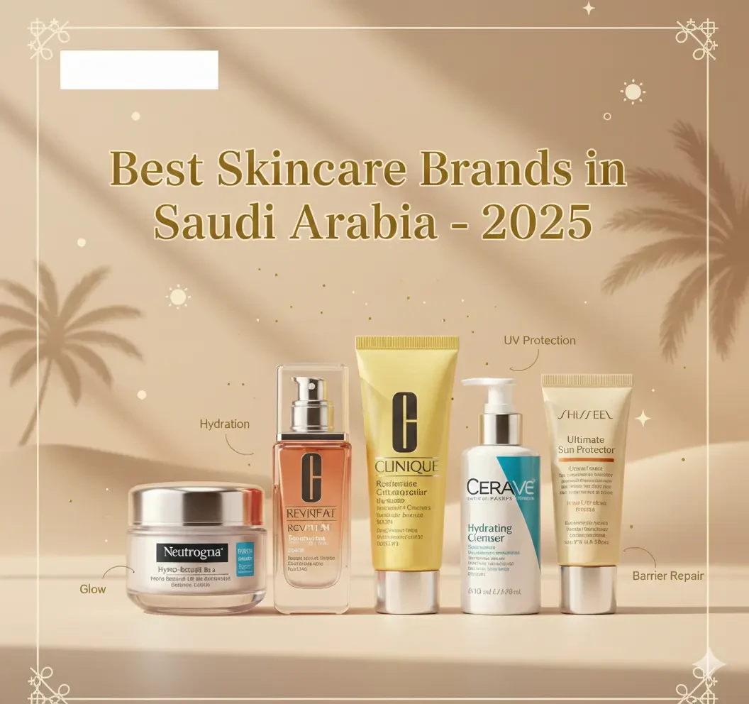 Which Skincare Brand Best in Saudi Arabia?