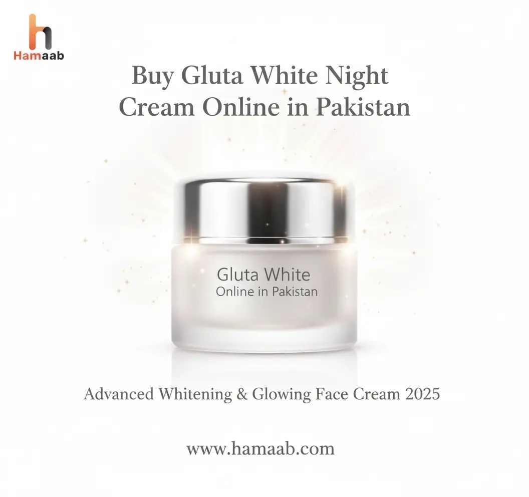Buy Gluta White Night Cream Online in Pakistan – Reveal Your True Radiance with Advanced Whitening & Glowing Formula 2025