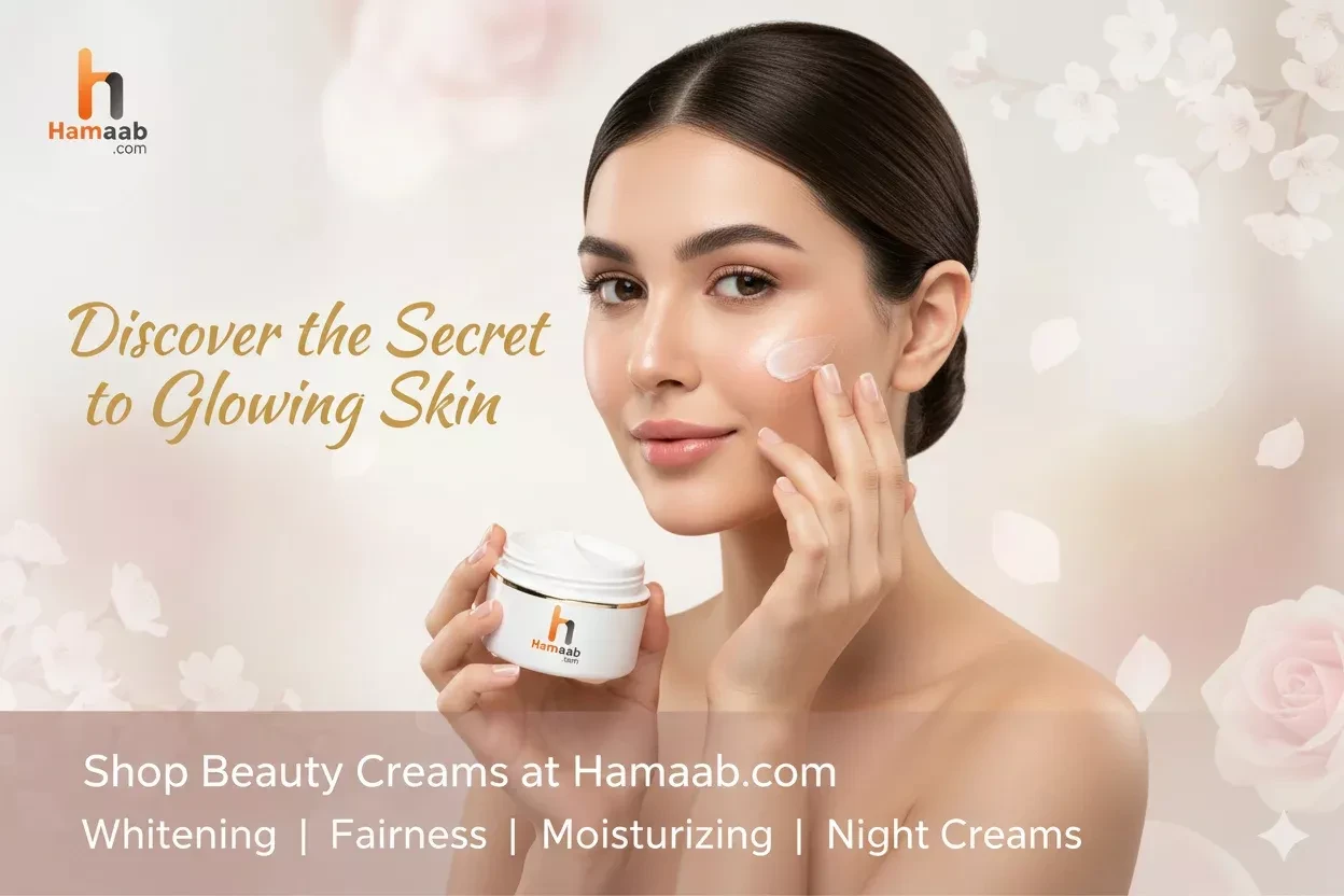 Best Beauty Creams for Women in Pakistan – Shop Whitening, Fairness & Moisturizing Creams at Hamaab.com
