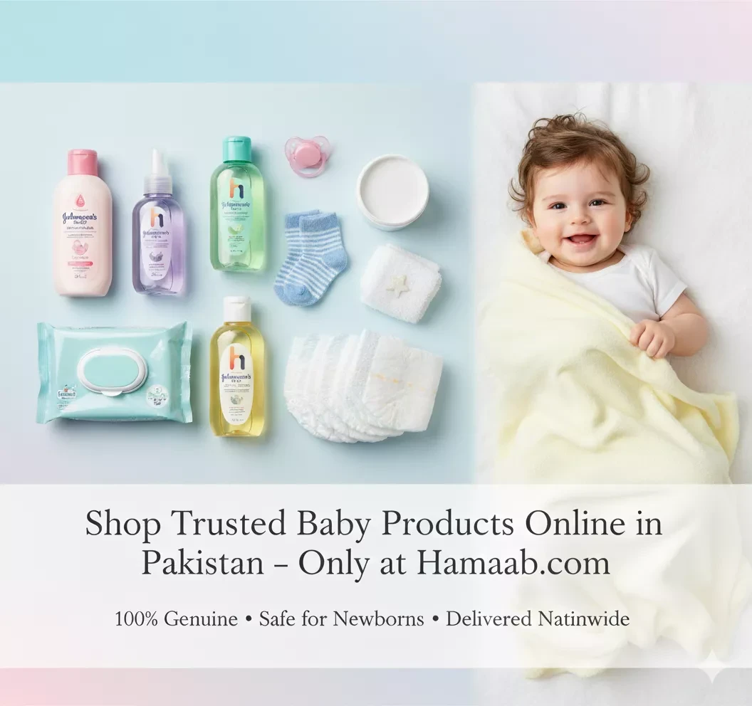 Top Baby Care Products in Pakistan – Safe, Gentle & Trusted Essentials for Your Little One